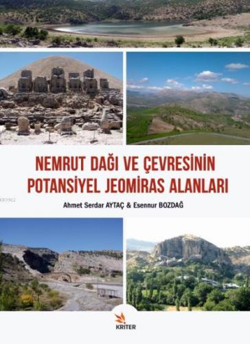 Nemrut Dağı Ve Çevresinin Potansiyel Jeomiras Alanları | Ahmet Serdar 