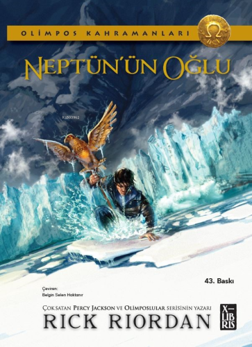 Neptün’ün Oğlu - Olimpos Kahramanları 2 | Rick Riordan | Xlibris