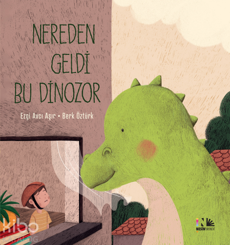 Nereden Geldi Bu Dinozor | Ezgi Avcı Aşır | Nesin Yayınevi