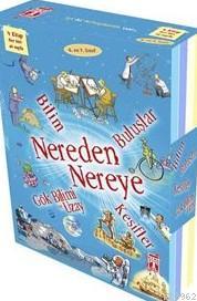 Nereden Nereye (Set) | Anna Claybourne | İlk Genç Timaş Yayınları