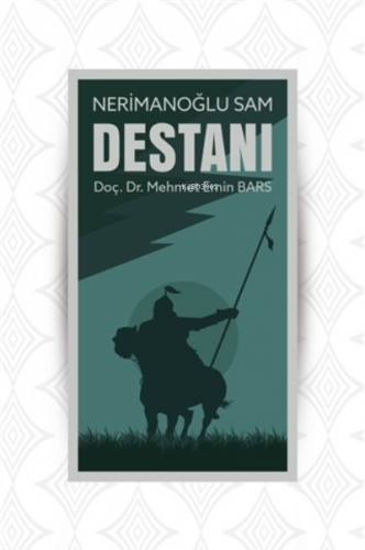 Nerimanoğlu Sam Destanı | Mehmet Emin Bars | Sonçağ Yayınları