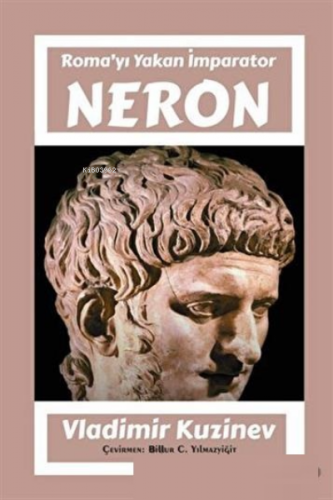 Neron | Vladimir Kuzinev | Parşömen Yayınları