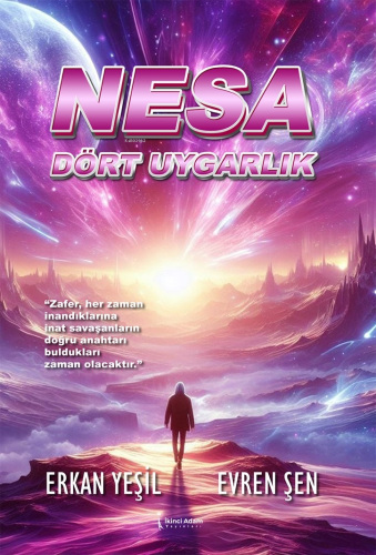 Nesa;Dört Uygarlık | Erkan Yeşil | İkinci Adam Yayınları