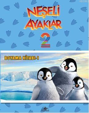 Neşeli Ayaklar 2; Boyama Kitabı 1 | Bahar Düzen | Pegasus Yayıncılık