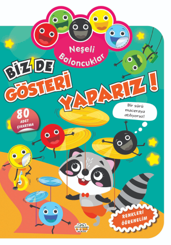 Neşeli Baloncuklar Biz De Gösteri Yaparız! | Ersan Güngör | 0-6 Yaş Ya