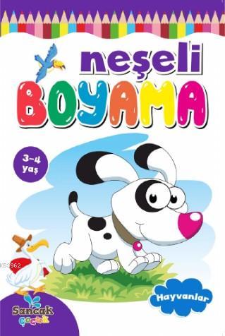 Neşeli Boyama - Hayvanlar | Fatıma Gülbahar Karaca | Sancak Çocuk