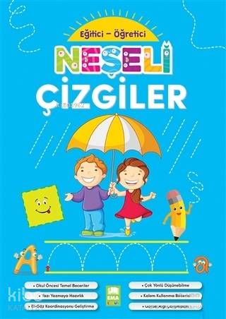 Neşeli Çizgiler - Eğitici Öğretici | Kolektif | Ema Çocuk