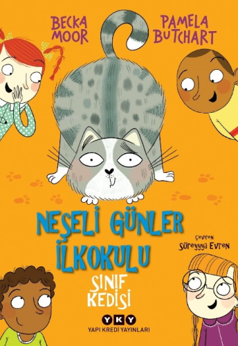 Neşeli Günler İlkokulu – Sınıf Kedisi | Pamela Butchard | Yapı Kredi Y