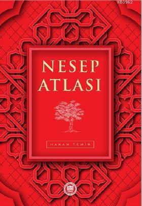 Nesep Atlası | Hakan Temir | M. Ü. İlahiyat Fakültesi Vakfı Yayınları