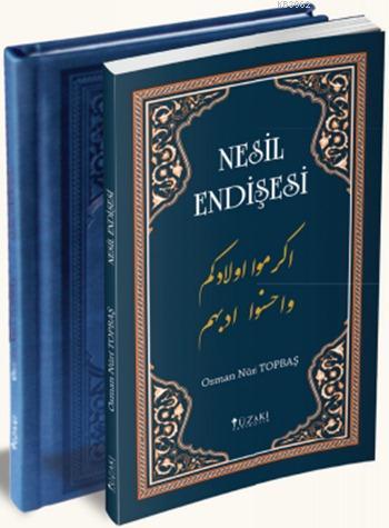 Nesil Endişesi | Osman Nuri Topbaş | Yüzakı Yayıncılık