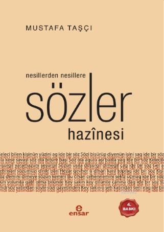 Nesillerden Nesillere Armağan Sözler Hazinesi | Mustafa Taşçı | Ensar 