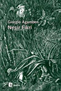 Nesir Fikri | Giorgio Agamben | Metis Yayıncılık