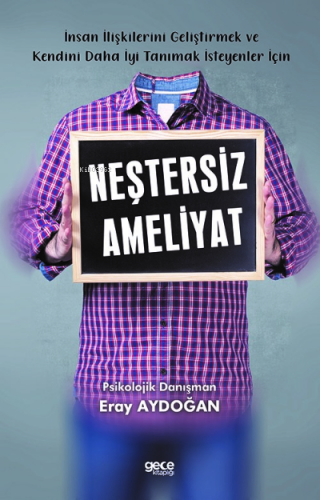 Neştersiz Ameliyat | Eray Aydoğan | Gece Kitaplığı Yayınları