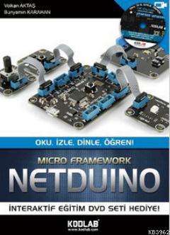 Netduino - Oku, İzle, Dinle, Öğren; Micro Framework | Volkan Aktaş | K