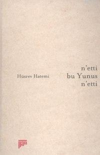 Netti Bu Yunus Netti | Hüsrev Hatemi | Pan Yayıncılık