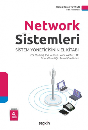 Network Sistemleri; Sistem Yöneticisinin El Kitabı | Hakan Koray Tutku