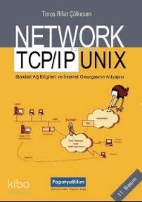 Network TCP/IP Unix El Kitabı; İnternet Omurgasının Alt Yapısı | Rifat