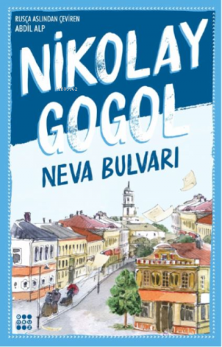 Neva Bulvarı | Nikolay Vasilyeviç Gogol | Dokuz Yayınları