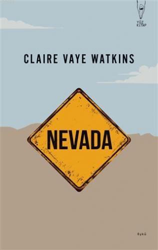 Nevada; Battleborn | Claire Vaye Watkins | Yüz Kitap