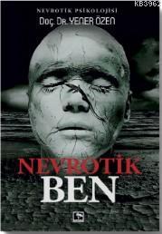 Nevrotik Ben | Yener Özen | Çınaraltı Yayın Dağıtım