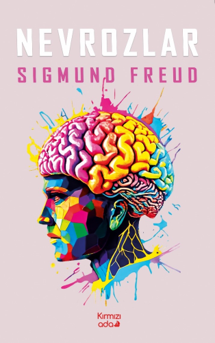 Nevrozlar | Sigmund Freud | Kırmızı Ada Yayınları