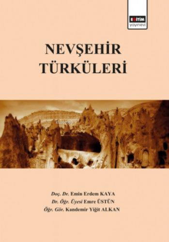 Nevşehir Türküleri | Emin Erdem Kaya | Eğitim Yayınevi