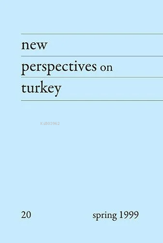 New Perspectives on Turkey No:20 | Kolektif | Homer Kitabevi ve Yayınc