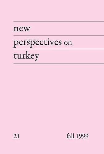 New Perspectives on Turkey No:21 | Kolektif | Homer Kitabevi ve Yayınc