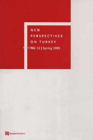 New Perspectives on Turkey No:32 | Biray Kolluoğlu Kırlı | Homer Kitab