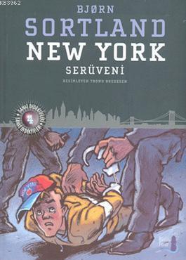 New York Serüveni | Bjorn Sortland | Büyülü Fener Yayınları