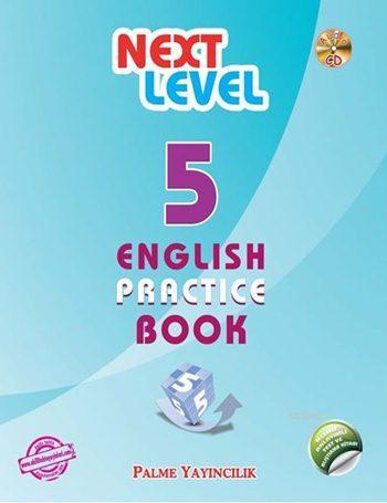 Next Level 5 English Practice Test Book | Erhan Yıldız | Palme Yayınev