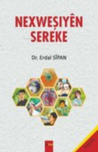 Nexweşiyên Sereke | Erdal Sîpan | Sitav Yayınevi