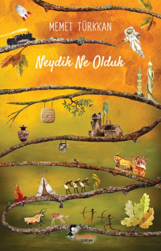 Neydik Ne Olduk | Memet Türkkan | Boyalıkuş Yayınları