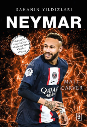 Neymar ;Sahanın Yıldızları | Matt Carver | Parodi Yayınları