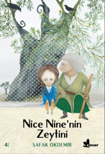 Nice Nine'nin Zeytini | Şafak Okdemir | Çınar Yayınları