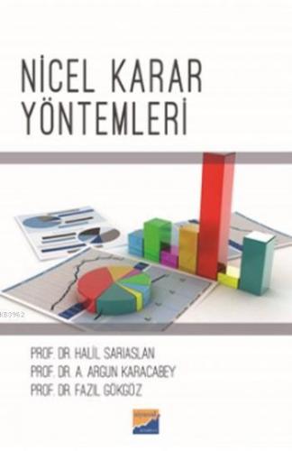 Nicel Karar Yöntemleri | Halil Sarıaslan | Siyasal Kitabevi