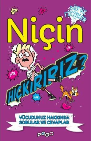 Niçin Hıçkırırız?; Vücudunuz Hakkında Sorular ve Cevaplar | Thomas Can