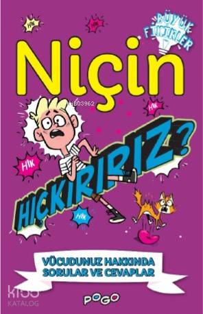 Niçin Hıçkırırız?; Vücudunuz Hakkında Sorular ve Cevaplar | Thomas Can