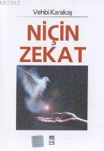 Niçin Zekat | Vehbi Karakaş | Timaş Yayınları