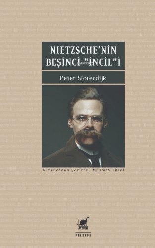 Nietzsche’nin Beşinci İncili İyi Haberin Düzeltilmesi Üzerine | Peter 