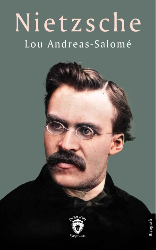 Nietzsche | Lou Andreas-Salomé | Dorlion Yayınevi