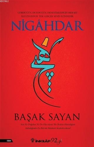 Nigahdar | Başak Sayan | İnkılâp Kitabevi