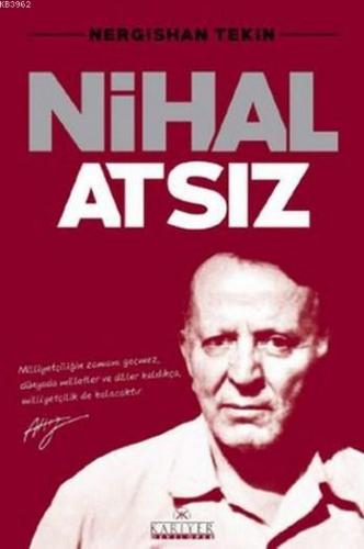 Nihal Atsız | Nergishan Tekin | Kariyer Yayınları