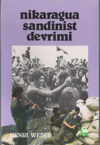 Nikaragua Sandinist Devrimi | Henri Weber | Belge Yayınları