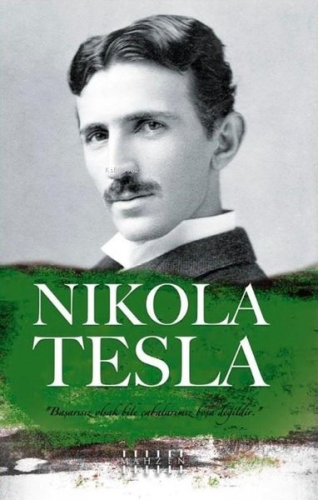 Nikola Tesla | Meriç Mert | Mahzen Yayıncılık