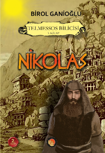 Nikolas ;Telmessos Bilicisi 3 Kitap | Birol Ganioğlu | Lotus Yayınevi