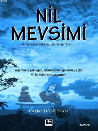 Nil Mevsimi | Çağlar Dalkıran | Çınaraltı Yayın Dağıtım