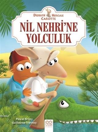 Nil Nehri'ne Yolculuk - Dedektif Hercule Carotte | Pascal Brissy | 100