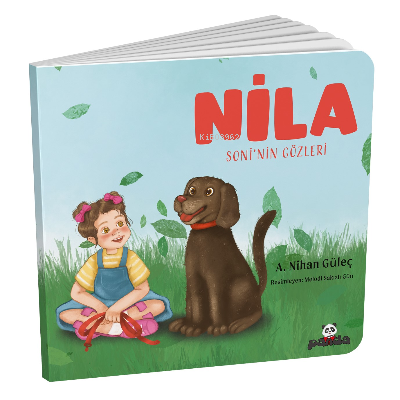 Nila – Soni’nin Gözleri | A. Nihan Güleç | Beyaz Panda Yayınları