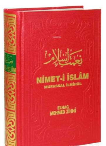 Nimet-i İslam Mufassal İlmihal (1. Hm. Kağıt) | Elhac Mehmed Zihni | S